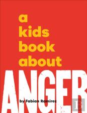 A Kids Book About Anger