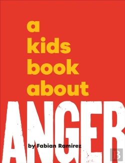 Bertrand.pt - A Kids Book About Anger