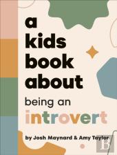 A Kids Book About Being An Introvert