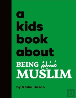 Bertrand.pt - A Kids Book About Being Muslim