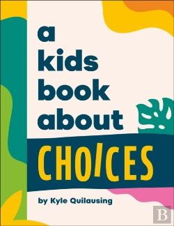 Bertrand.pt - A Kids Book About Choices
