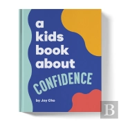 A Kids Book About Confidence