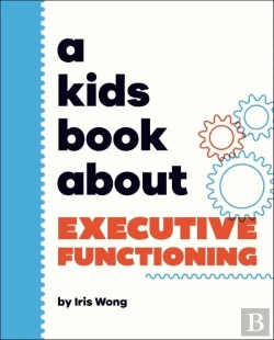 Bertrand.pt - A Kids Book About Executive Functioning