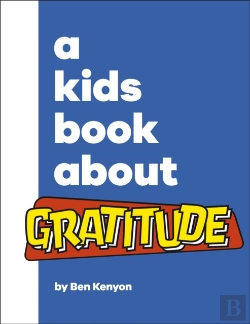Bertrand.pt - A Kids Book About Gratitude