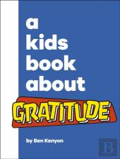 A Kids Book About Gratitude