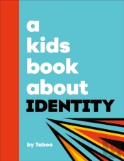 A Kids Book About Identity