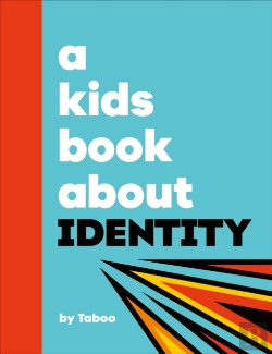 Bertrand.pt - A Kids Book About Identity