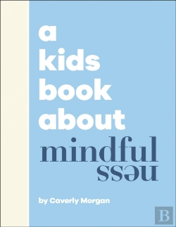 Bertrand.pt - A Kids Book About Mindfulness