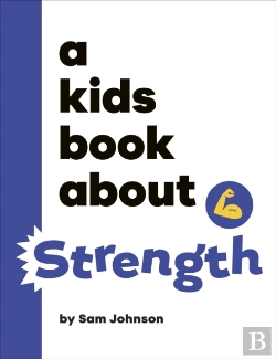 Bertrand.pt - A Kids Book About Strength