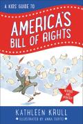 A Kids' Guide To America'S Bill Of Rights