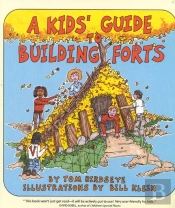 A Kids' Guide To Building Forts