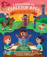 A Kid'S Guide To Tabletop Rpgs