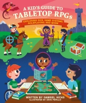 A Kid'S Guide To Tabletop Rpgs