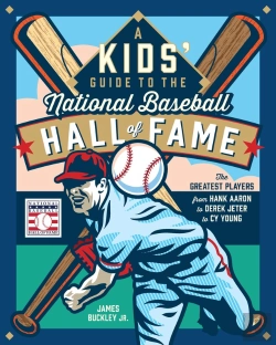 Bertrand.pt - A Kids' Guide To The National Baseball Hall Of Fame