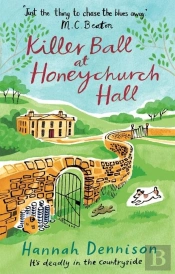 A Killer Ball At Honeychurch Hall