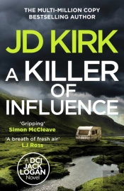 A Killer Of Influence