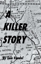 A Killer Story