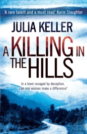 A Killing In The Hills (Bell Elkins, Book 1)
