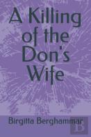 A Killing Of The Don'S Wife