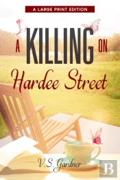 A Killing On Hardee Street