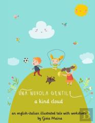 A Kind Cloud - Una Nuvola Gentile