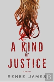 A Kind Of Justice