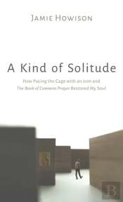 A Kind Of Solitude