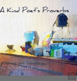 Bertrand.pt - A Kind Poet'S Proverbs