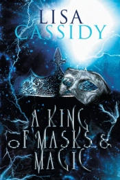 A King Of Masks And Magic