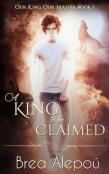 A King To Be Claimed