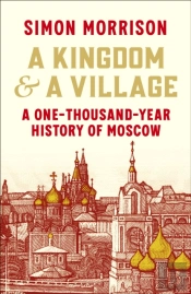 A Kingdom And A Village