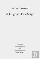 A Kingdom For A Stage