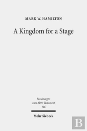 A Kingdom For A Stage