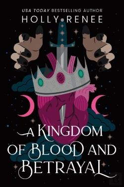 Bertrand.pt - A Kingdom Of Blood And Betrayal
