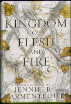 A Kingdom Of Flesh And Fire