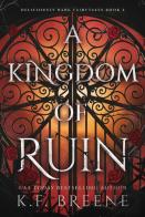 A Kingdom Of Ruin