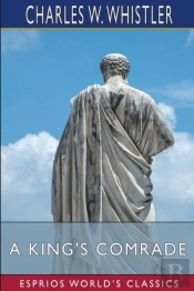 A King'S Comrade  Esprios Classics