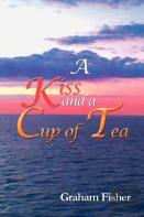 A Kiss And A Cup Of Tea