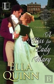A Kiss For Lady Mary