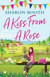 A Kiss From A Rose
