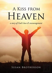 A Kiss From Heaven