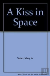 A Kiss In Space
