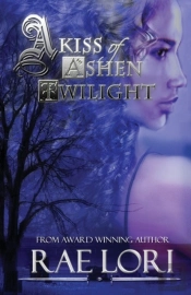 A Kiss Of Ashen Twilight