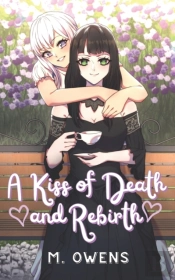 A Kiss Of Death And Rebirth