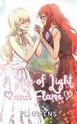 A Kiss Of Light And Flame