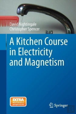Bertrand.pt - A Kitchen Course In Electricity And Magnetism