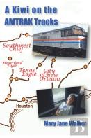 A Kiwi On The Amtrak Tracks