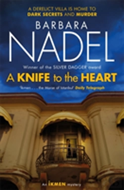 Bertrand.pt - A Knife To The Heart (Ikmen Mystery 21)