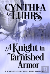 A Knight In Tarnished Armor