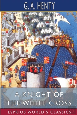 Bertrand.pt - A Knight Of The White Cross (Esprios Classics)